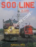 Soo Line in Color by WISE, Robert J.